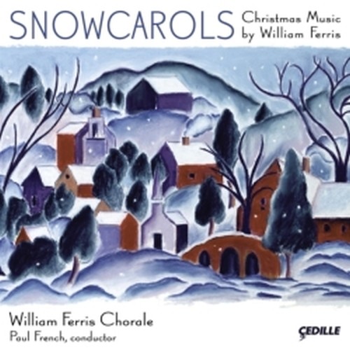 Snow Carols  FERRIS WILLIAM