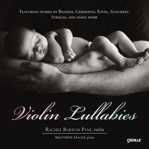 Violin Lullabies  BARTON PINE RACHEL  vl