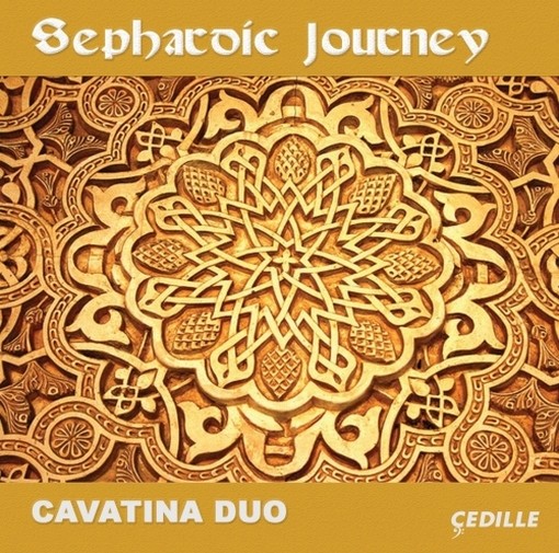 Sephardic Journey  CAVATINA DUO  