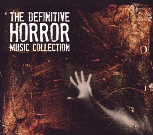 The definitive Horror Music Collection  VARI