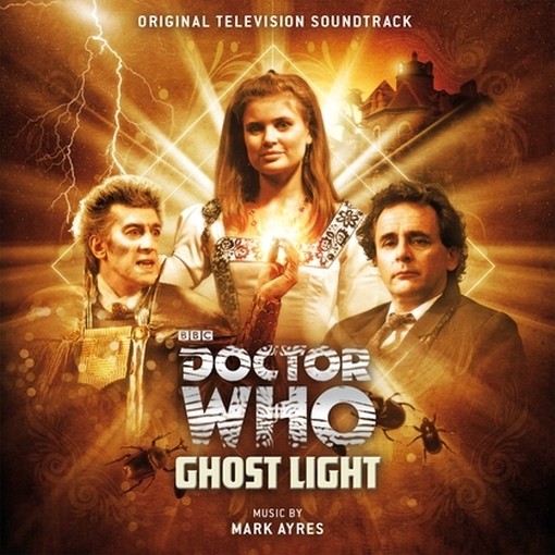 Doctor Who, Ghost Light - Colonna sonora originale della serie televisiva  VARI