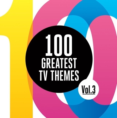 100 Greatest  TV Themes, Vol.3  VARI