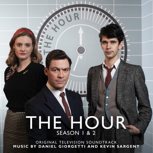 The Hour (Season 1 & 2) - Colonna sonora della serie televisiva  VARI