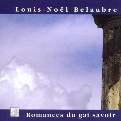 Romances du gai savoir, Le tombeau de Louisa Paulin  BELAUBRE LOUIS-NOËL