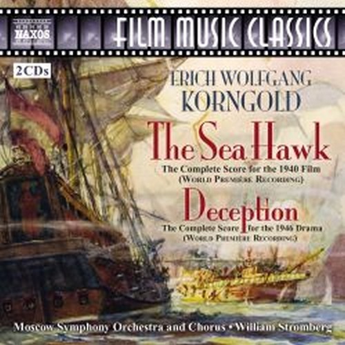 The Sea Hawk, Deception (colonne sonore complete, rev. di J.Morgan)  KORNGOLD ERICH WOLFGANG