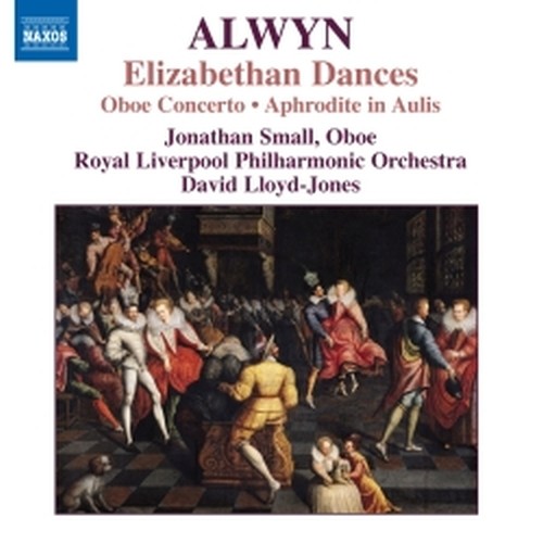 Elizabethan Dances; Concerto per oboe, arpa e archi, The Magic Island  ALWYN WILLIAM