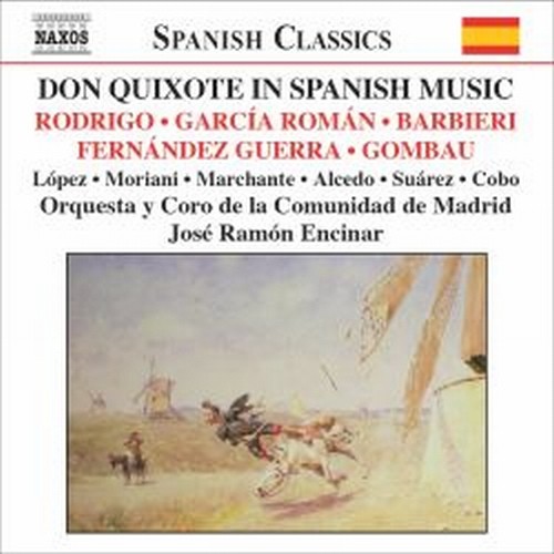 Don Quixote nella musica spagnola  ENCINAR JOSÉ RAMÓN Dir  