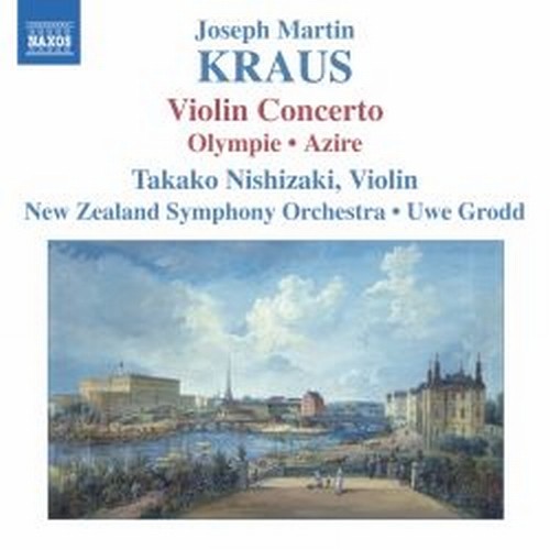 Concerto per violino VB 151, Olympie (musiche di scena, VB 33), Azire VB 18  KRAUS JOSEPH MARTIN