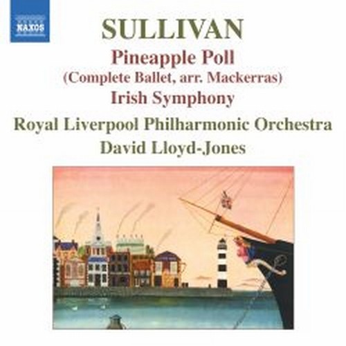 Pineapple Poll, Sinfonia in Mi maggiore "Irish"  SULLIVAN ARTHUR