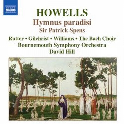 Hymnus paradisi, Sir Patrick Spens  HOWELLS HERBERT