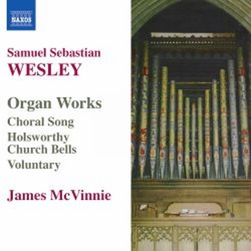 Opere per organo  WESLEY SAMUEL SEBASTIAN