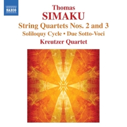 Quartetto per archi n.1, n.2; SoliloquyI-III; Due Sotto (Voci per Violino Solo)  SIMAKU THOMAS