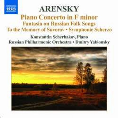 Concerto per pianoforte, Fantasia Ryabibin, Alla memoria di Suvorov  ARENSKY ANTON STEPANOVICH