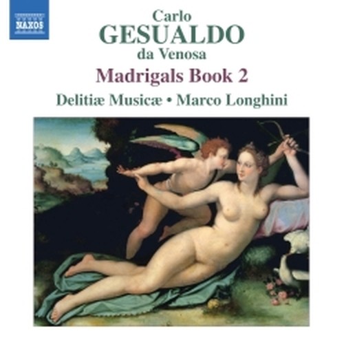 Madrigali (integrale): Libro II  GESUALDO CARLO DA VENOSA