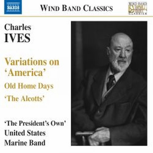 Variations on America, Old Home Days, The Alcotts  IVES CHARLES EDWARD