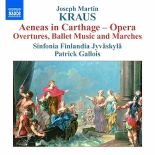 Aeneas in Carthage: ouvertures, intermezzi di danza, marce  KRAUS JOSEPH MARTIN