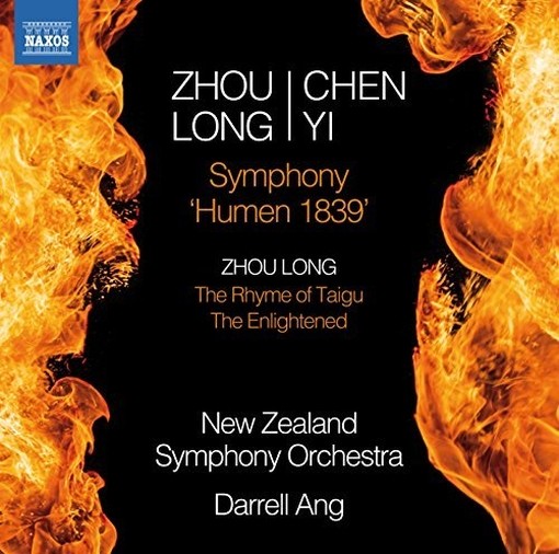 The Rhyme of Taigu, The Enlightened; Sinfonia "Humen 1839" (Zhou Long e Chen Yi)  ZHOU LONG