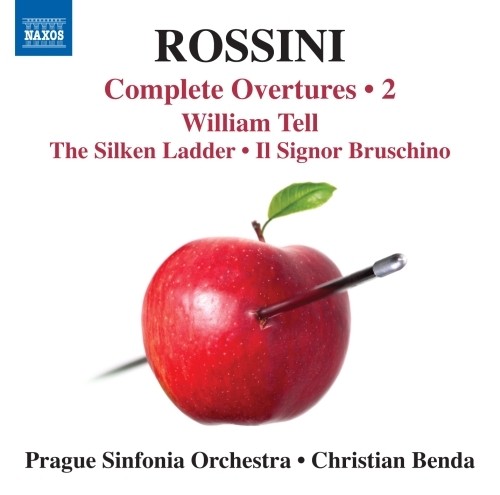 Overtures (integrale), Vol.2: Guglielmo Tell, La scala di seta, Sigismondo  ROSSINI GIOACHINO