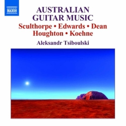 Australian Guitar Music  TSIBOULSKI ALEXANDR  ch