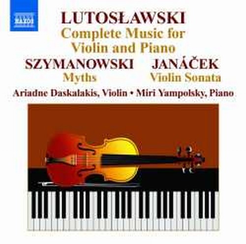 Opere per violino e pianoforte (integrale)  LUTOSLAWSKI WITOLD