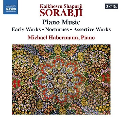 Piano Music -  Opere per pianoforte  SORABIJ KAIKHOSRU SHAPURJI