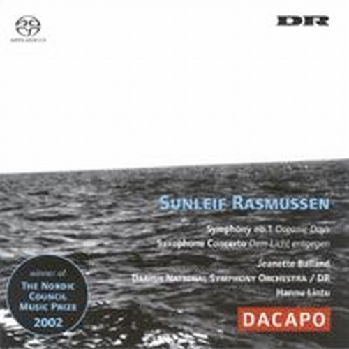 Sinfonia n.1 "Oceanic Days", Concerto per sassofono "Dem Licht entgegen"  RASMUSSEN SUNLEIF