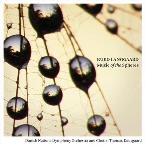 Music of the Spheres  LANGGAARD RUED