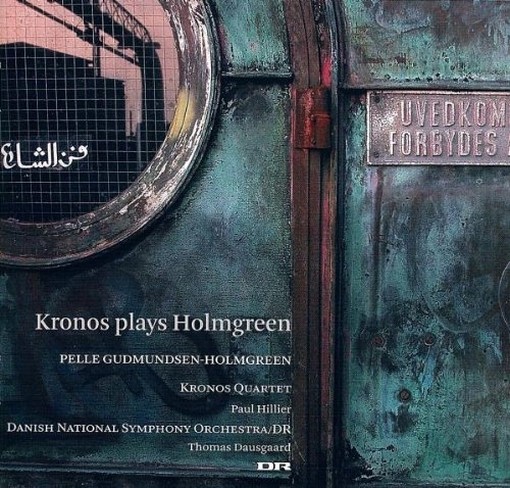 Concerto Grosso - Kronos plays Holmgreen  GUDMUNSEN-HOLMGREEN PELLE