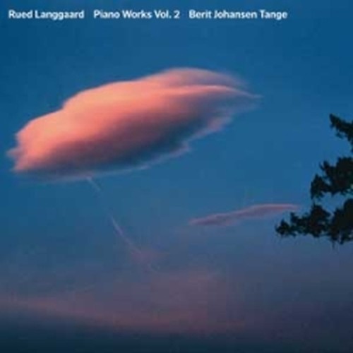 Opere per pianoforte, Vol.2  LANGGAARD RUED