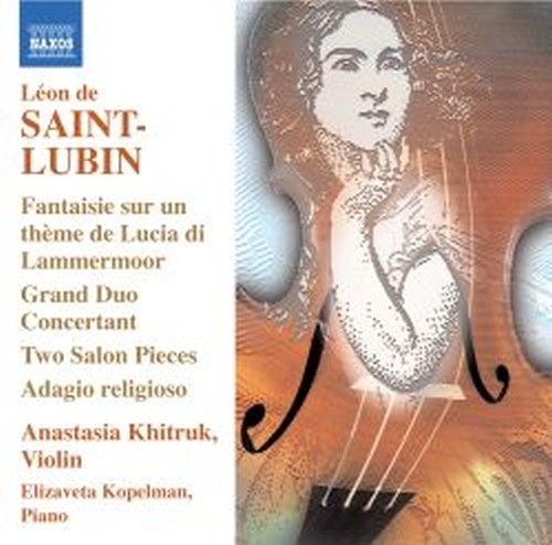 Virtuoso Works for Violin, Vol.1  SAINT-LUBIN LÉON de