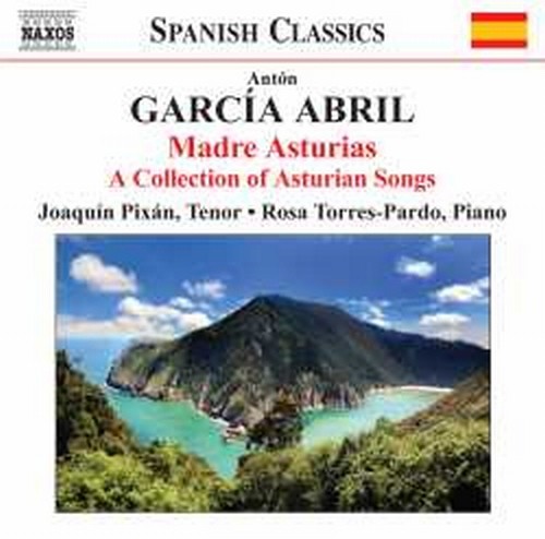 Madre Asturias (una collezione di canti asturiani)  GARCÍA ABRIL ANTÓN