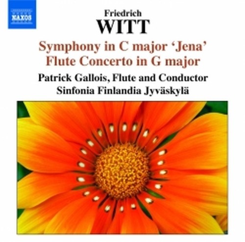 Sinfonie in Do maggiore "Jena"e in La maggiore, Concerto per flauto  WITT FRIEDERICH
