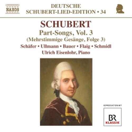 Lied Edition, Vol.34 - Part Song, Vol.3  SCHUBERT FRANZ