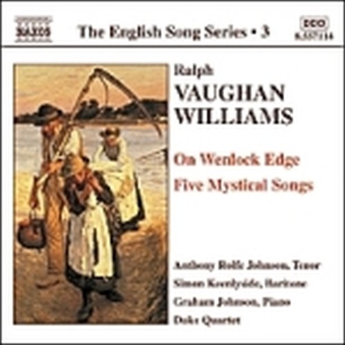 On Wenlock Edge, 5 Mystical Songs e altri Songs - The English Song Series  VAUGHAN WILLIAMS RALPH