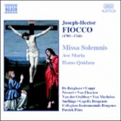 Missa solemnis, Ave Maria, Homo quidam  FIOCCO JOSEPH HECTOR