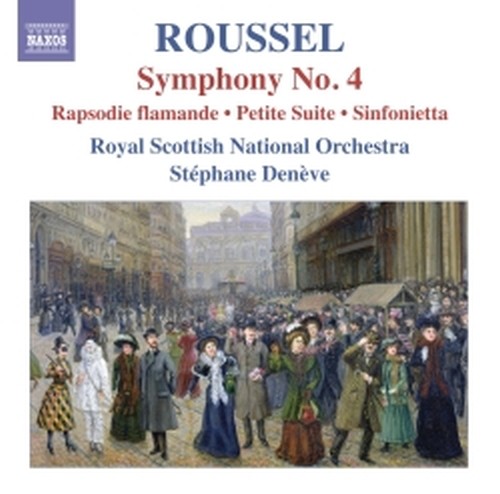 Sinfonia n.4, Rapsodie Flamande, Petit Suite, Sinfonietta  ROUSSEL ALBERT