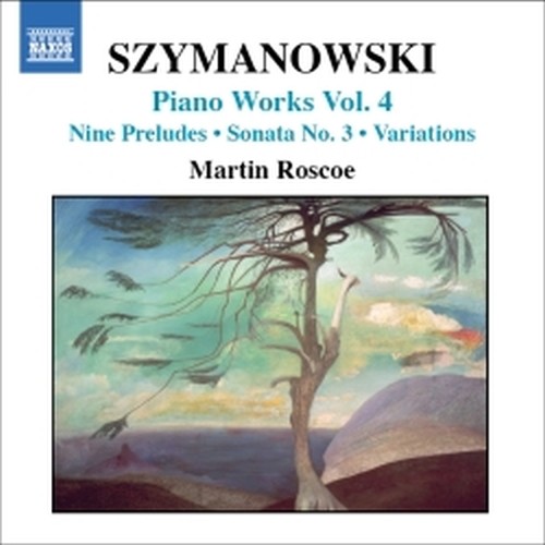 Opere per pianoforte (integrale) Vol.4  SZYMANOWSKI KAROL