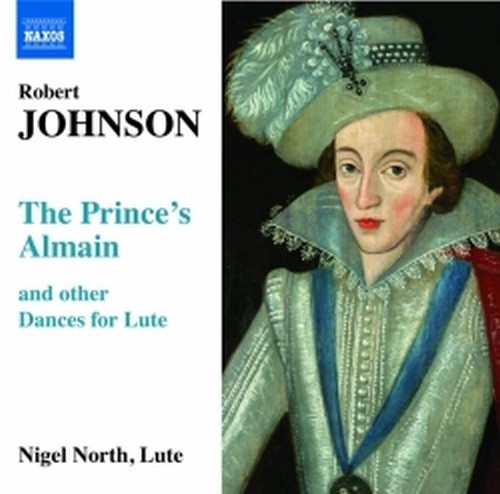 The Prince's Almain, Masque and Coranto e altri brani per liuto  JOHNSON ROBERT