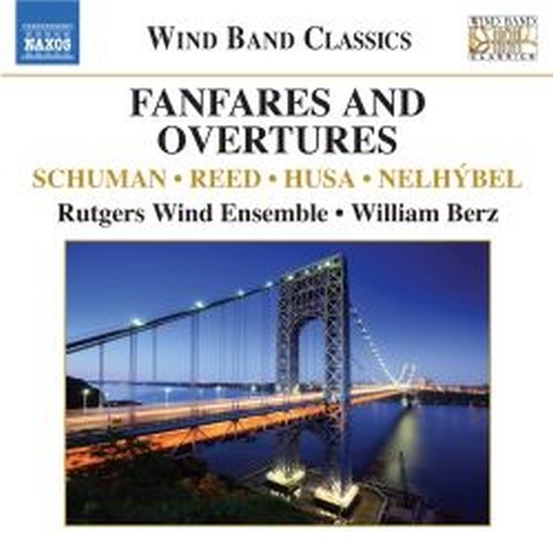 Fanfares and Overtures  BERZ WILLIAM Dir  