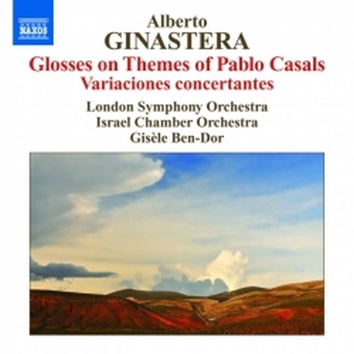 Glosses sobre temes de Pau Casals op.48, Variaciones concertantes op.23  GINASTERA ALBERTO