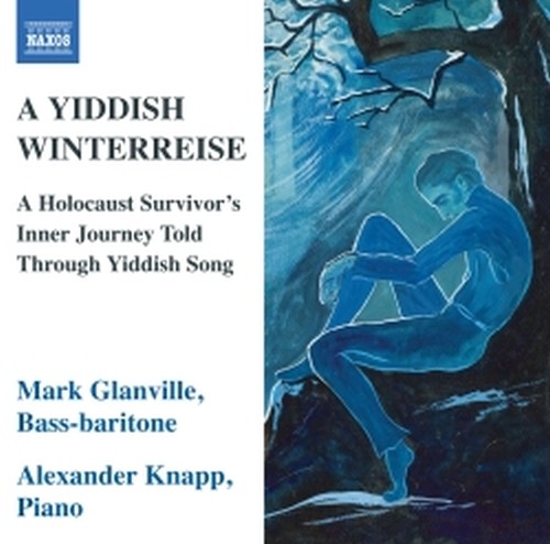 A Yiddish Winterreise  GLANVILLE MARK  bas