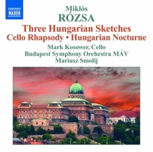 Notturno ungherese op.28, 3 Hungarian Sketches op.14  ROZSA MIKLOS