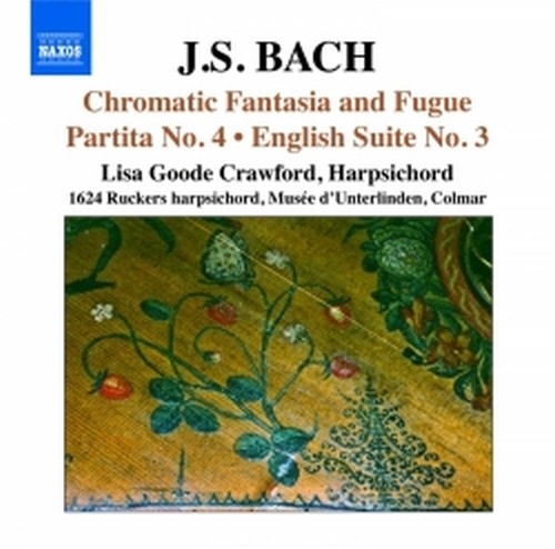 Fantasia cromatica e Fuga BWV 903, Partita n.4 BWV 828, Suite inglese n.3  BACH JOHANN SEBASTIAN