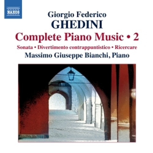 Opere per pianoforte (integrale), Vol.2  GHEDINI GIORGIO FEDERICO