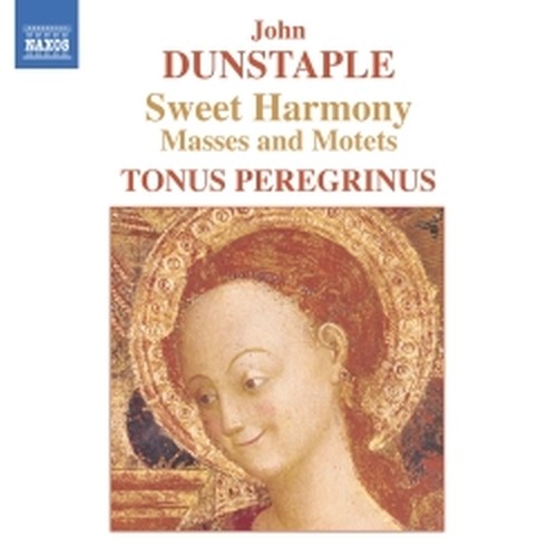 Sweet Harmony (messe e mottetti)  DUNSTABLE JOHN