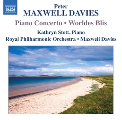 Concerto per pianoforte, Worldes Blis  MAXWELL DAVIES PETER