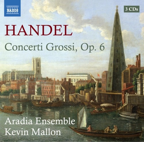 Concerti grossi op.6  HANDEL GEORG FRIEDRICH