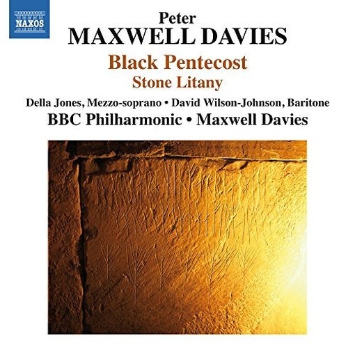 Black Pentecost, Stone Litany  MAXWELL DAVIES PETER