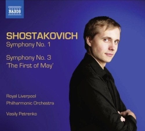 Sinfonie (integrale), Vol.5: Sinfonia n.1, n.3 "Il Primo di Maggio"  SCIOSTAKOVIC DMITRI