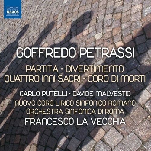 Partita, Divertimento, Quattro inni sacri, Coro di morti  PETRASSI GOFFREDO